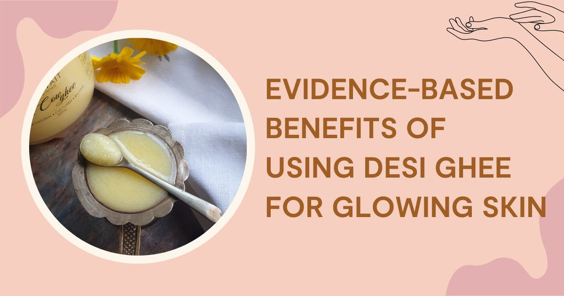 Ghee Benefits for Skin
