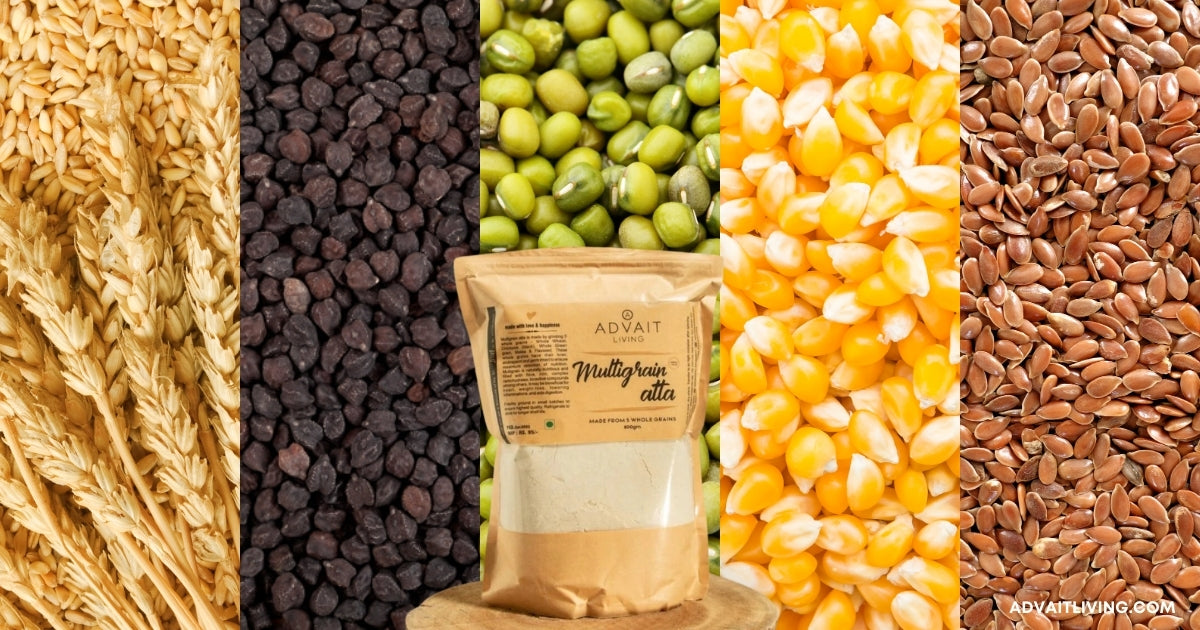 5 grains used in Advait Living Multigrain Atta: Whole Wheat, Black Chickpeas, Whole Green Gram, Corn (Makka) and Flaxseeds.
